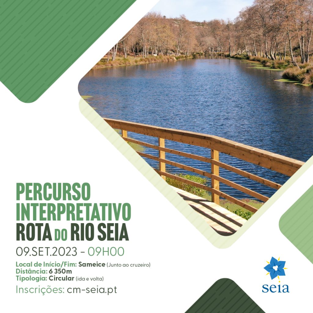 Percurso interpretativo na Rota do Rio Seia